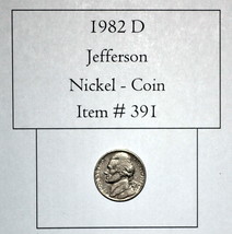 1982 D, Jefferson Nickel, # 391, Jefferson Nickels, rare nickels, vintag... - $12.55