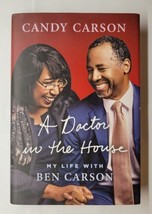 A Doctor in the House My Life With Ben Carson Candy Carson 2016 Hardcover  - £6.22 GBP