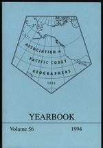 Association of Pacific Coast Geographers Yearbook 1994 by Daniel E. Turbeville - £20.25 GBP