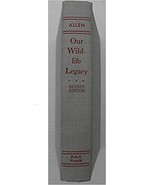 Our Wildlife Legacy [Unknown Binding] Durward L. Allen - $544.63 MXN