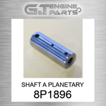 8P1896 SHAFT A PLANETARY fits CATERPILLAR (NEW AFTERMARKET) - $17.52