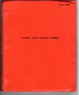 *CODE: AIR FORCE THREE (1970) Second Draft Script DTD 12/14/70 By Howard... - £74.54 GBP