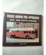 Pierce Arrow Fire Apparatus, 1979-1998 : Photo Archive by Steven Hagy (2... - $17.77