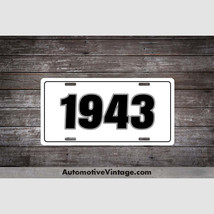 1943 Car Year License Plate - $19.55