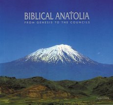 Biblical Anatolia: From Genesis to the Councils Cimok, Fatih - £38.39 GBP