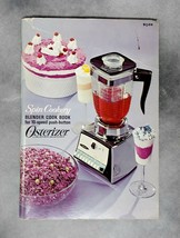 Vtg 1969 Spin Cookery Blender Cook Book 10 Speed Push Button Osterizer R... - £8.98 GBP