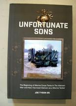 Unfortunate Sons: The Beginning of Marine Corps Tanks In The Vietnam War - £27.86 GBP