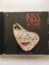 KISS OF THE SPIDER WOMAN - ORIGINAL CAST RECORDING (UK AUDIO CD, 1992) - £1.76 GBP