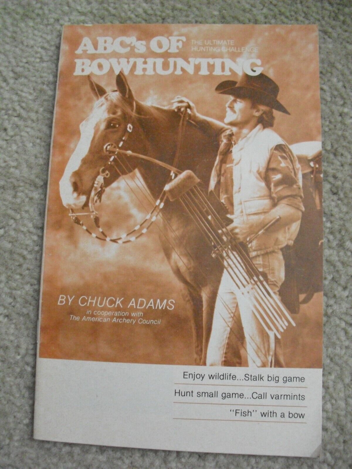 Primary image for Vintage 1970s Booklet ABCs of Bowhunting by Chuck Adams
