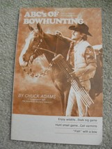 Vintage 1970s Booklet ABCs of Bowhunting by Chuck Adams - $18.81