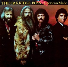 The Oak Ridge Boys - American Made [12" Vinyl LP 33 rpm on MCA-5390] image 1