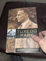 Tuxedo Park : A Wall Street Tycoon and the Secret Palace of Science That Changed - £8.42 GBP