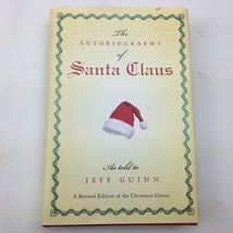 The Autobiography Of Santa Claus Jeff Guinn Christmas Classic Book Hardback - £19.53 GBP