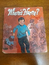 Where’s Harry? HC Book Pauline Meek 1969 Western Publishing Tell A Tales - $3.95