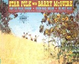 Star Folk With Barry McGuire [Vinyl] The New Christy Minstrels - $29.99