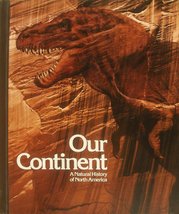 Our Continent: Natural History of North America by National Geographic (... - £3.27 GBP