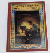 A Treasury of Heroes and Heroines 1920 by Clayton Edwards ILLUSTRATED Choate - £19.32 GBP