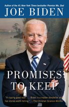 Promises to Keep: On Life and Politics [Paperback] Joe Biden - £10.39 GBP