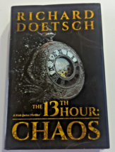 The 13th Hour: Chaos (2) (The Nick Quinn Thriller Series) Hardcover – May 3, ... - £7.98 GBP