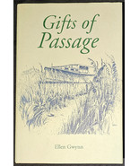 Gwynn, Ellen, GIFTS OF PASSAGE - 1st ed., signed by author. - $748.19 MXN
