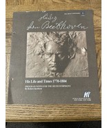 Ludwig Von Beethoven His Life And Times Program Notes - $33.56