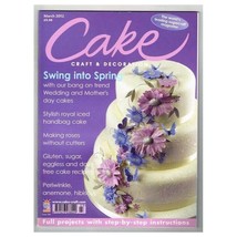 Cake Craft &amp; Decoration Magazine March 2012 mbox58 Swing Into Spring - £3.91 GBP