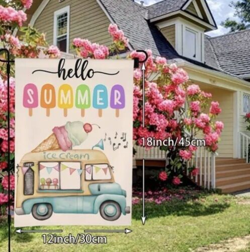 Primary image for Hello Summer Ice Cream Truck Beautiful Garden Flag ~ 12" x 18" ~ NEW!