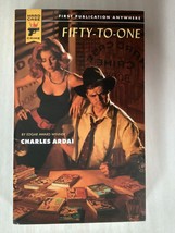 FIFTY-TO-ONE - Charles Ardai - Thriller - Phony Book Angers Organized Crime - £15.71 GBP