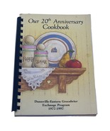 Our 20th Anniversary Cookbook Dunnville-Eastern Greenbrier Exchange Prog... - £7.81 GBP