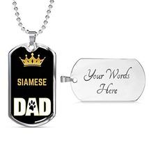 Cat Dad Gift Siamese Cat Dad Necklace Engraved Stainless Steel Dog Tag 24&quot; Chain - £40.31 GBP