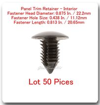 50 PC Panel Trim Retainer Head Dia .875 &quot; Hole 438 L: .813 Fits: Dodge 6503221 - £12.49 GBP