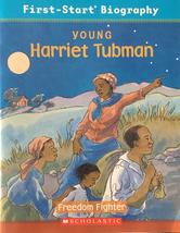 Young Harriet Tubman Freedom Fighter [Paperback] Anne Benjamin - £21.06 GBP