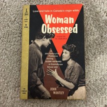 Woman Obsessed Romance Paperback Book by John Mantley Drama Perma Book 1959 - £9.74 GBP