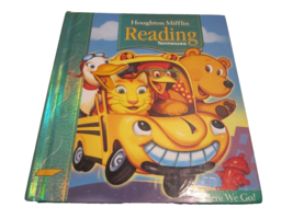Houghton Mifflin Reading: Student Edition Grade 1.1 Here We Go by HOUGHTON 2007 - £10.38 GBP