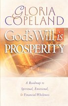 God&#39;s Will is Prosperity [Paperback] Gloria Copeland - £5.57 GBP