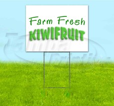 Farm Fresh Kiwifruit 18x24 Yard Sign Corrugated Plastic Bandit Lawn Usa Produce - £22.41 GBP+
