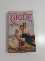 Jeb Hunter&#39;s Bride by Ana Seymour 1998 paperback  fiction   - £4.67 GBP