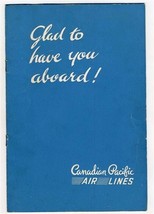 1940&#39;s Canadian Pacific Air Lines Glad to Have You Aboard Booklet  - £77.63 GBP