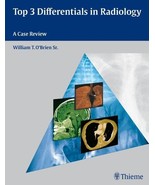 Top 3 Differentials in Radiology: A Case Review O&#39;Brien, William T. - €28,31 EUR