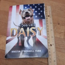 A Dog Like Daisy Paperback Kristin O&#39;Donnell Tubb ASIN 006246325X - £2.34 GBP