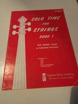 HIGHLAND ETLING Solo Time for Strings, VIola Book 1, Class, Individual W... - $16.66