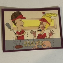 Beavis And Butthead Trading Card #6944 Men At Work Or Something - £1.57 GBP