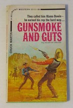 1968 Belmont Western Chuck Martin GUNSMOKE AND GUTS Vintage Paperback-Near Fine - £7.19 GBP