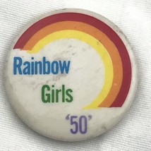 Rainbow Girls 50 Vintage Pin Button - $9.89