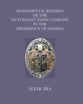 Monumental Remains Of The Dutch East India Company In The Presidency [Hardcover] - £30.32 GBP