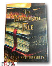 Rare  *1st* The Thirteenth Tale, A Novel by Diane Setterfield HCDJ - £31.17 GBP