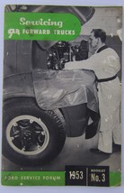 1953, Ford Service Forum Manual, No. 3, Cab Forward Trucks Servicing - $9.53