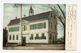 New London Court House Built 1786 UDB Postcard New London Connecticut 1908 - $9.90
