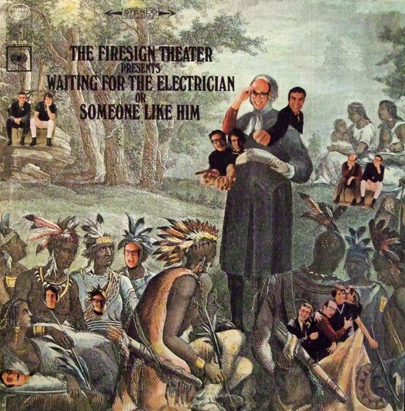 Waiting For The Electrician Or Someone Like Him [Record] Firesign Theatre - $14.99