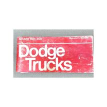 Vintage Dodge Truck Models 100–300 Owner’s Manual – Original Factory Guide - $194.08 MXN